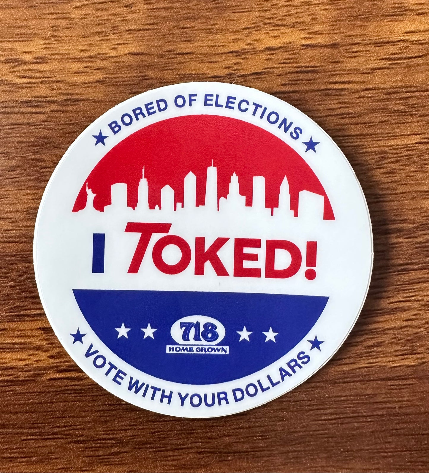 "I toked" sticker